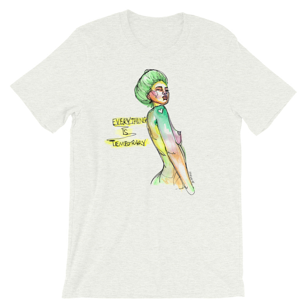 " Everything Is Temporary " Short-Sleeve Unisex T-Shirt