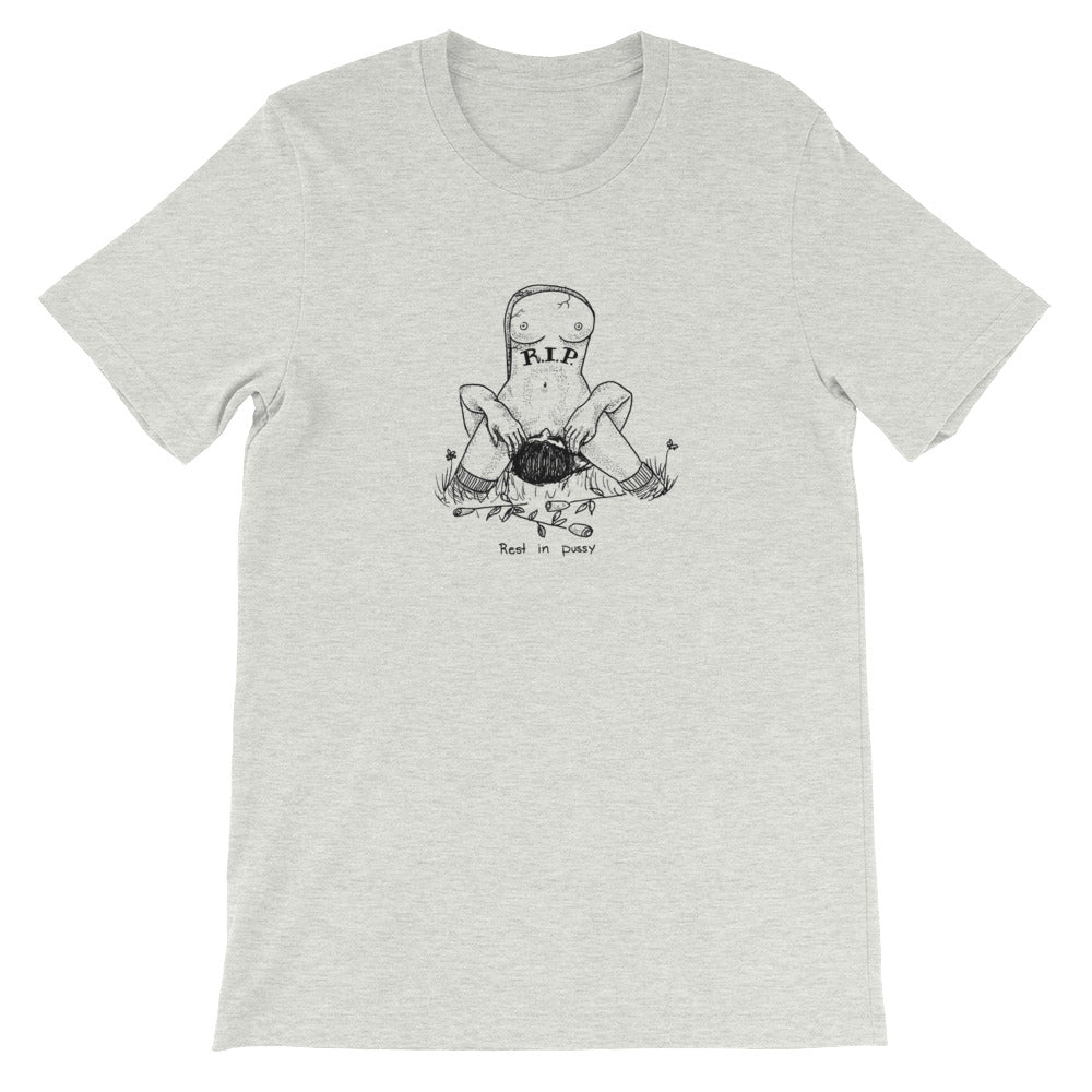 " Rest In Pussy " Short-Sleeve Unisex T-Shirt