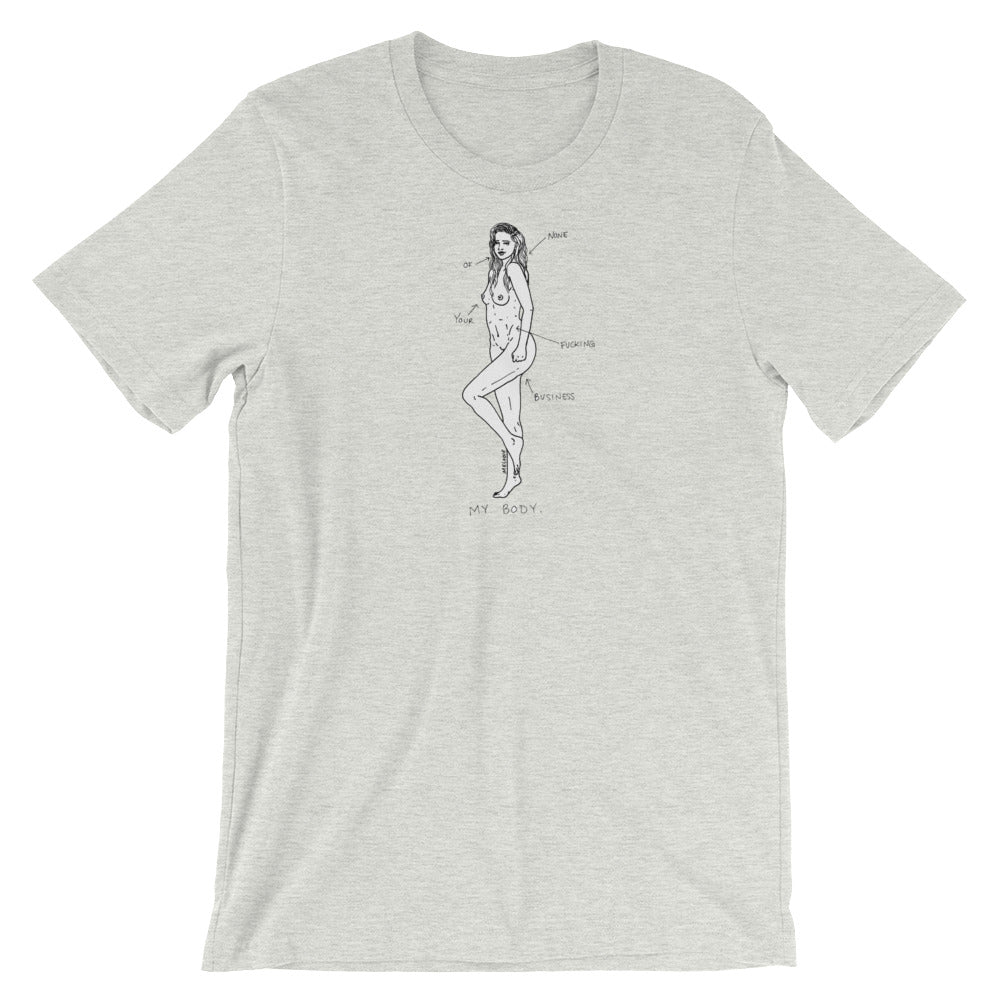 " My Body " Short-Sleeve Unisex T-Shirt