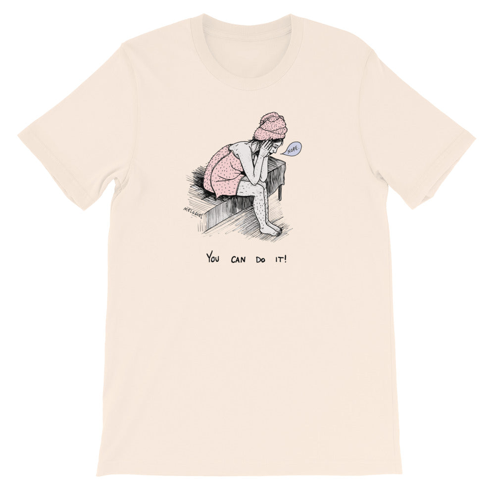 " You Can Do It " Short-Sleeve Unisex T-Shirt