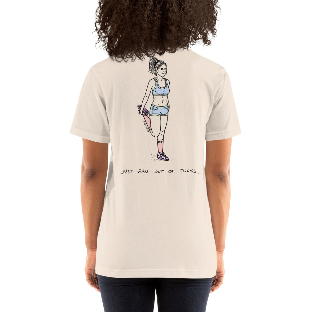 " Just Ran Out Of Fuck ( Front & Back ) " Short-Sleeve Unisex T-Shirt