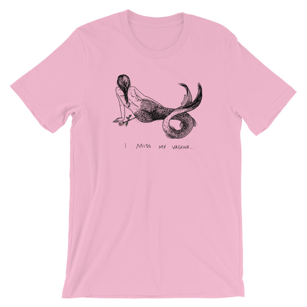 " I Miss My vagina " Short-Sleeve Unisex T-Shirt