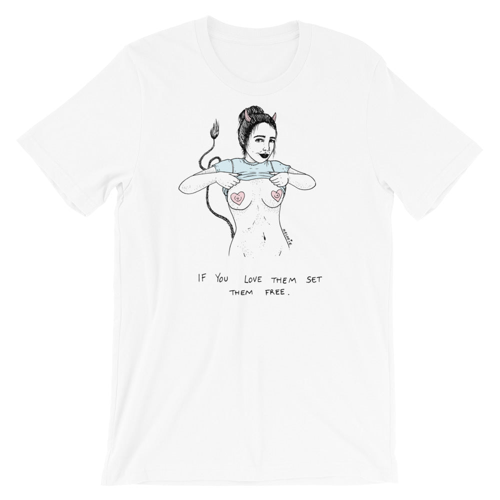 " If You Love Them Set Them Free " Short-Sleeve Unisex T-Shirt