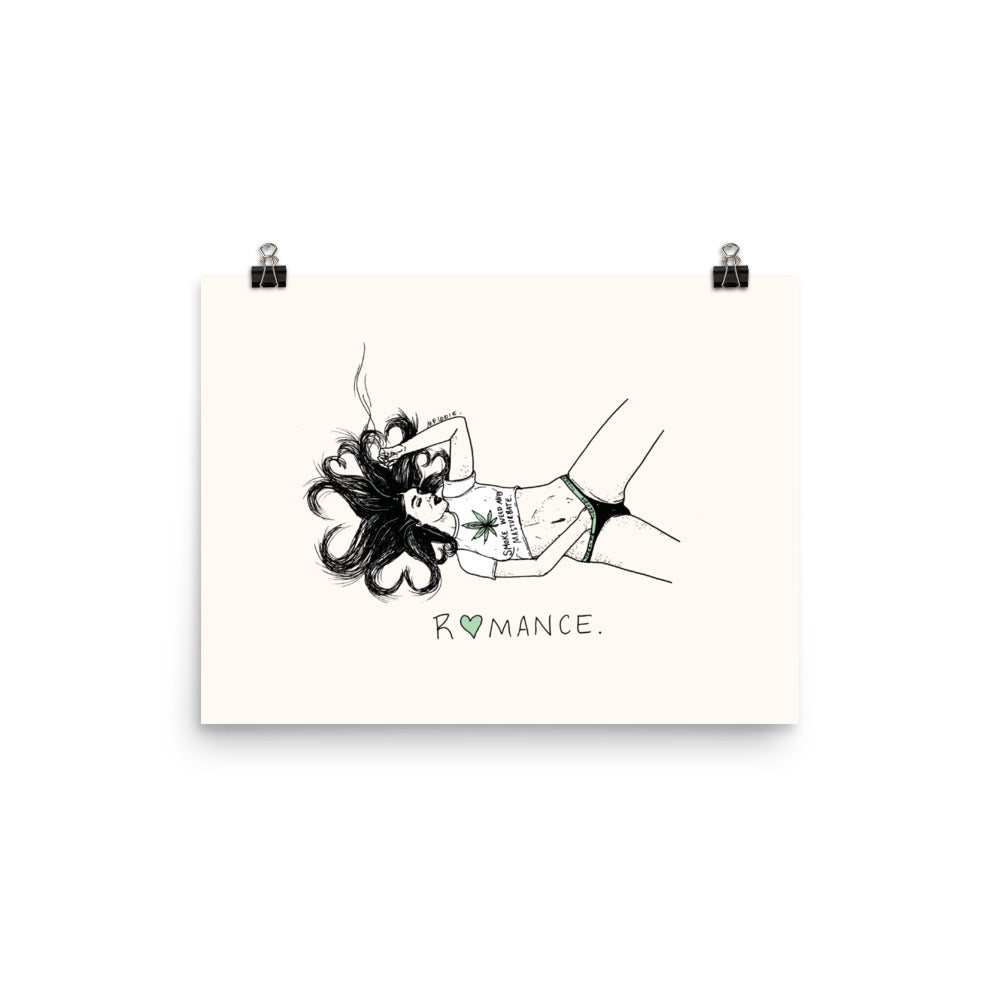 " Romance / Smoke Weed And Masturbate " Print / Poster