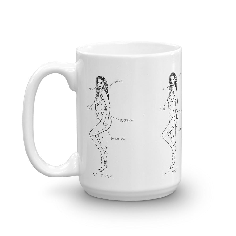 " My Body " Mug