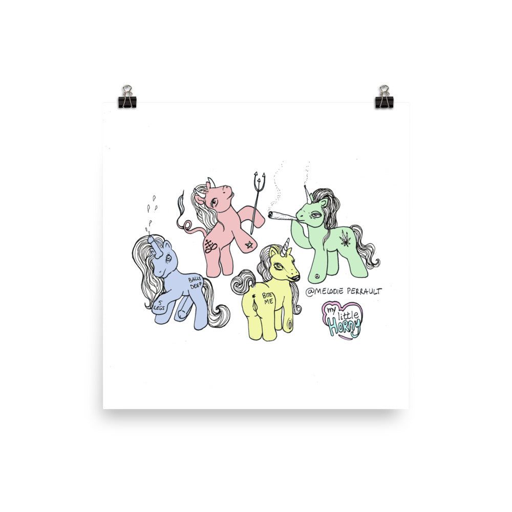 " My Little Horny " Print / Poster