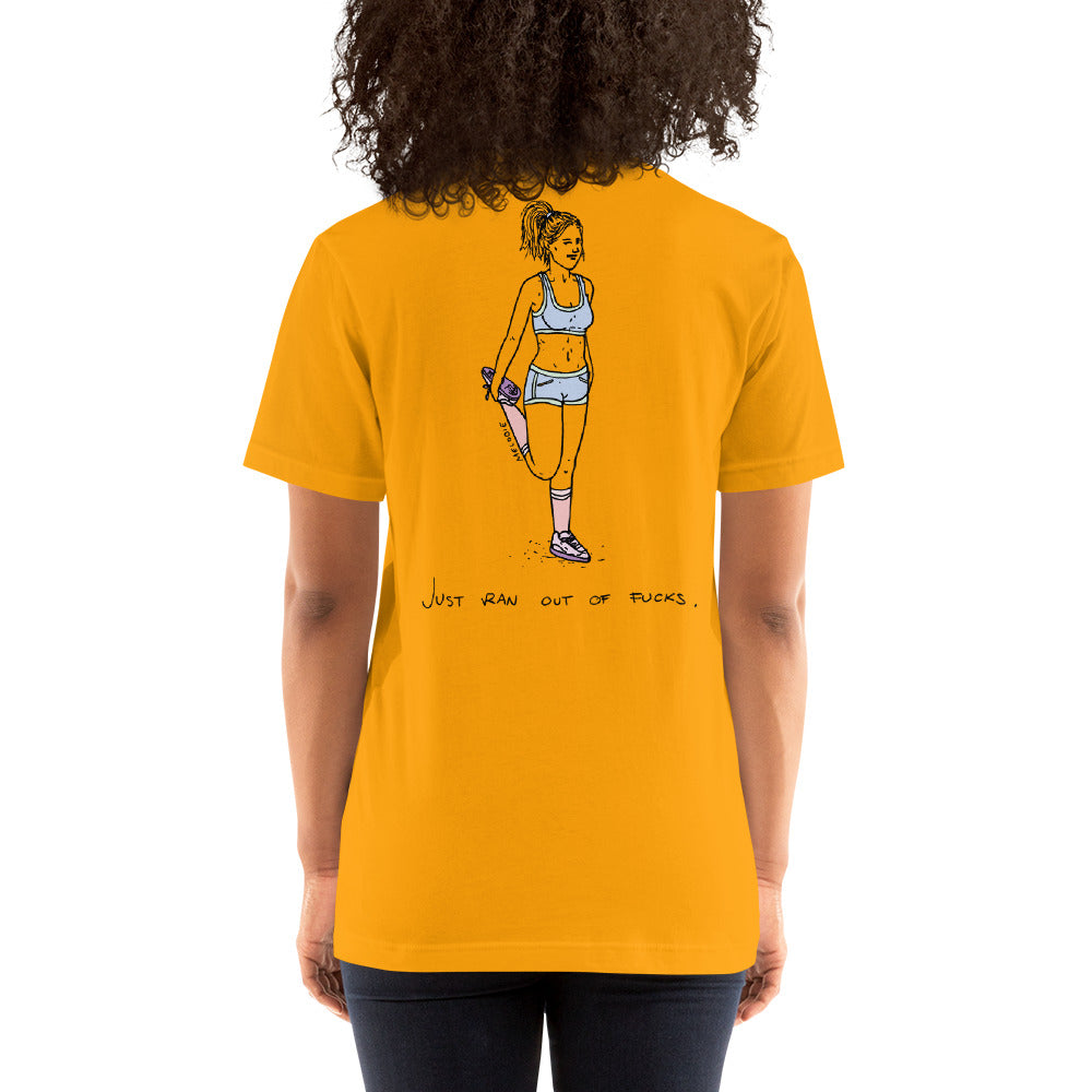 " Just Ran Out Of Fuck ( Front & Back ) " Short-Sleeve Unisex T-Shirt