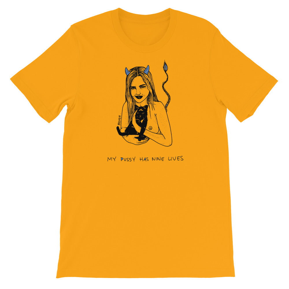 " My pussy Has 9 Lives " Short-Sleeve Unisex T-Shirt