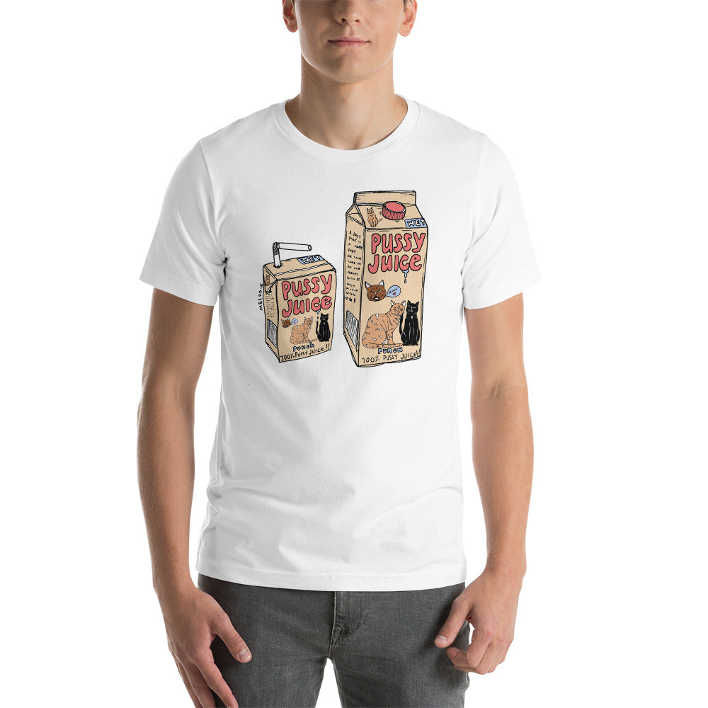 " Pussy Juice " Short-Sleeve Unisex T-Shirt