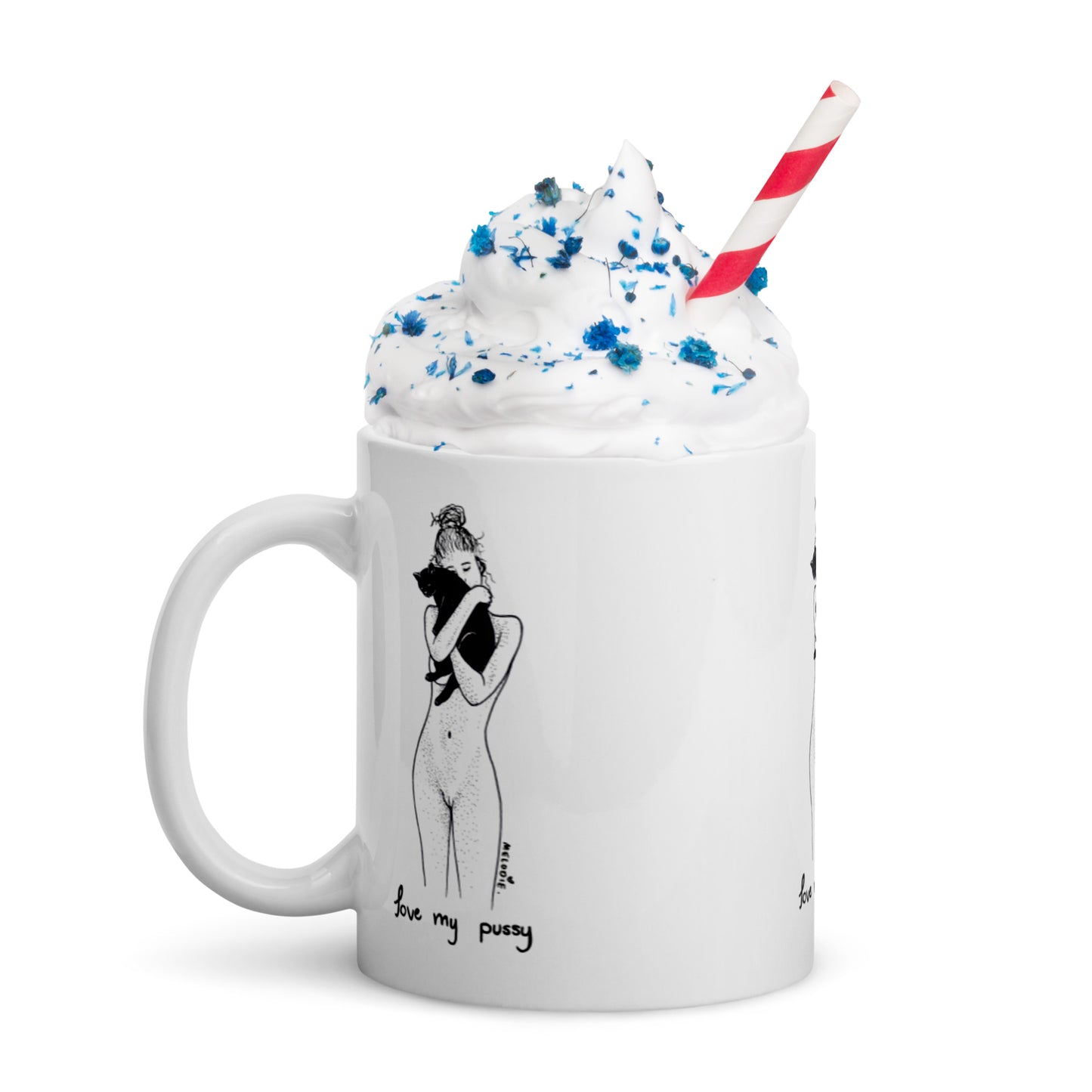 " Love My Pussy " White glossy mug