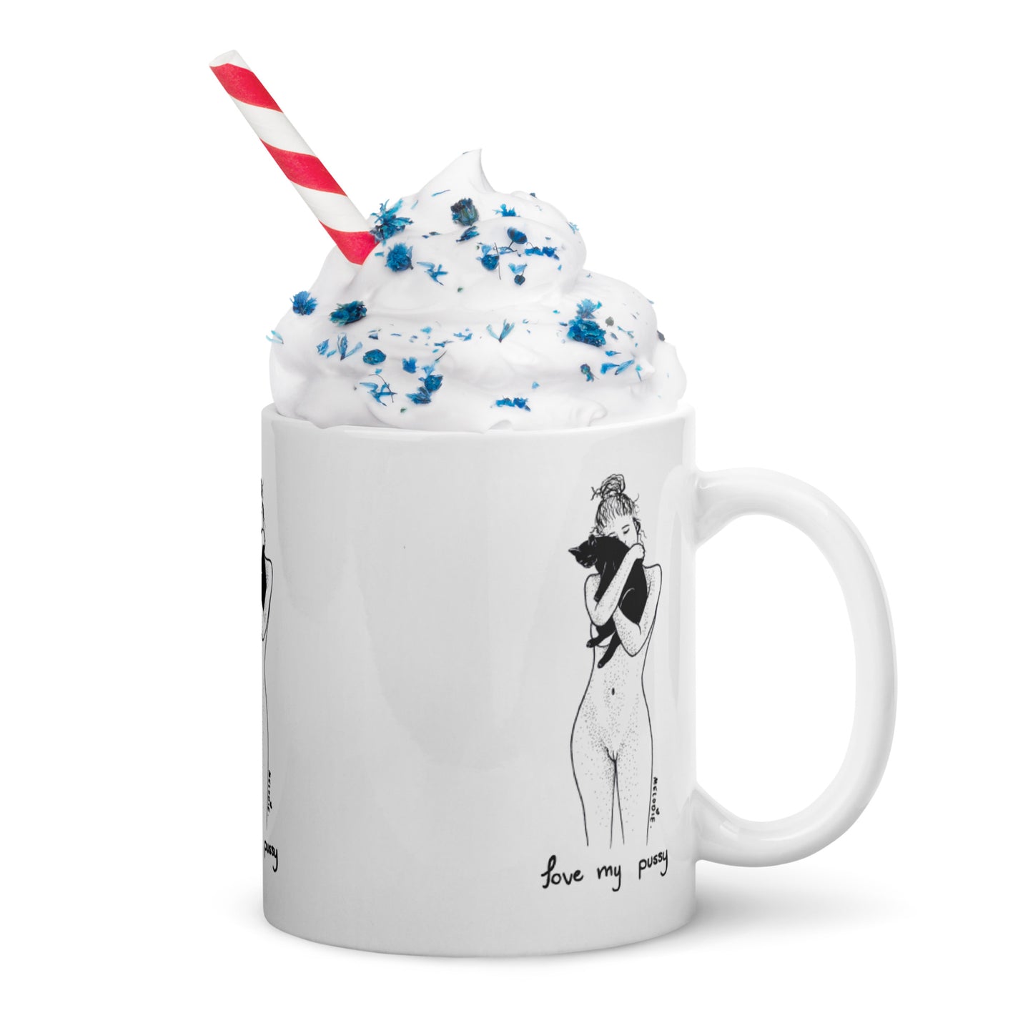 " Love My Pussy " White glossy mug