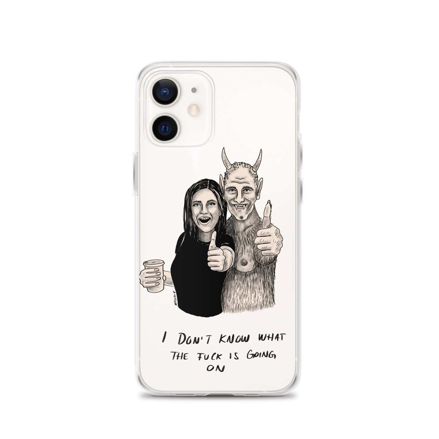 " I Don’t Know What The Fuck Is Going On " Clear Case for iPhone®