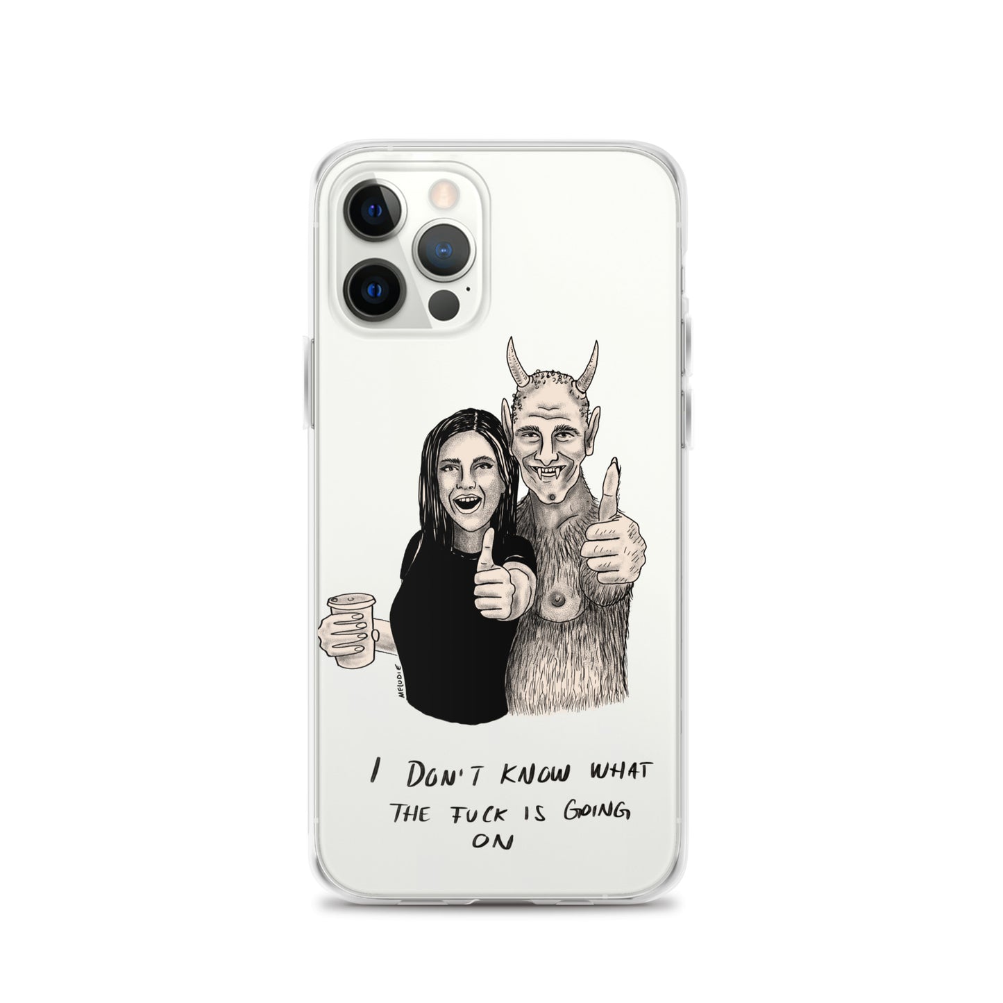 " I Don’t Know What The Fuck Is Going On " Clear Case for iPhone®