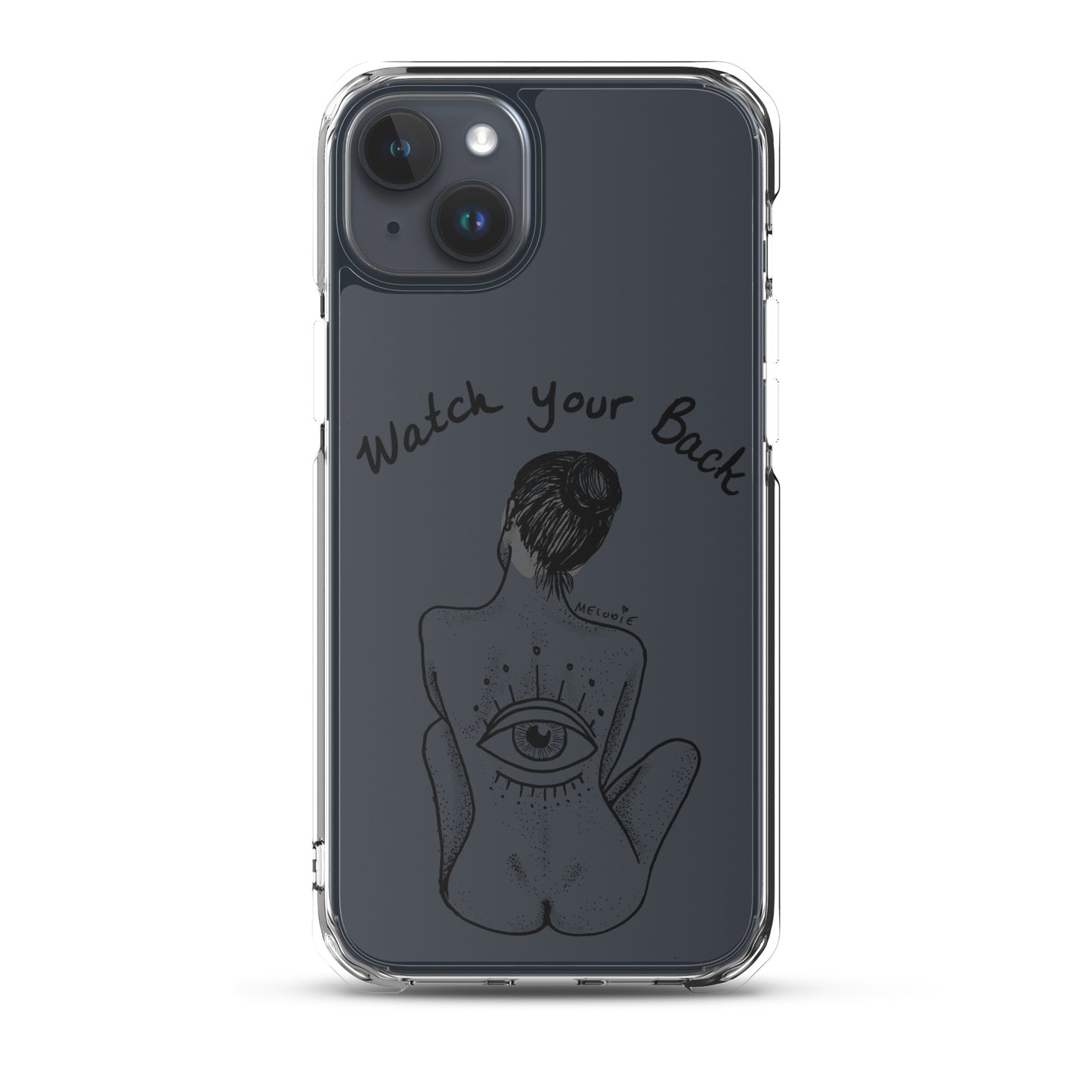 " Watch Your Back " Clear Case for iPhone®