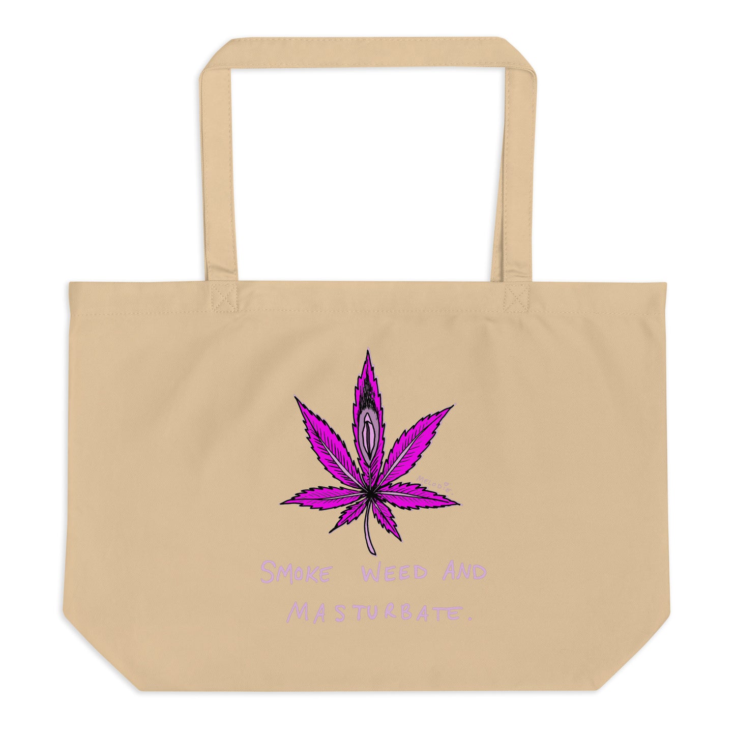 " 2024 Smoke Weed & Masturbate " Large organic tote bag