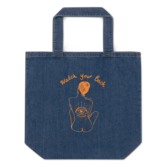 " Watch Your Back " Organic denim tote bag