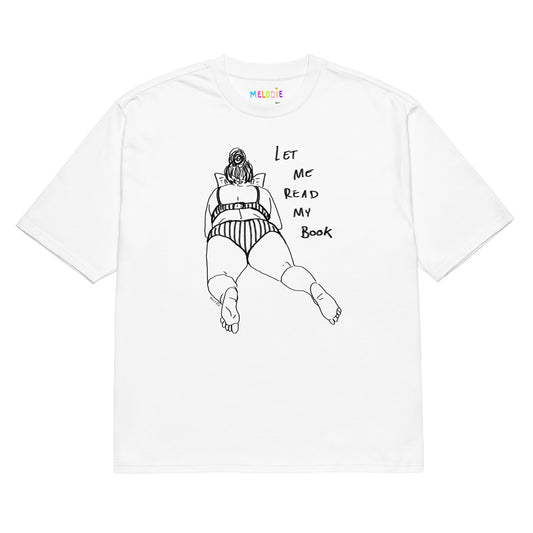 " Let Me Read My Book " Oversized heavyweight t-shirt