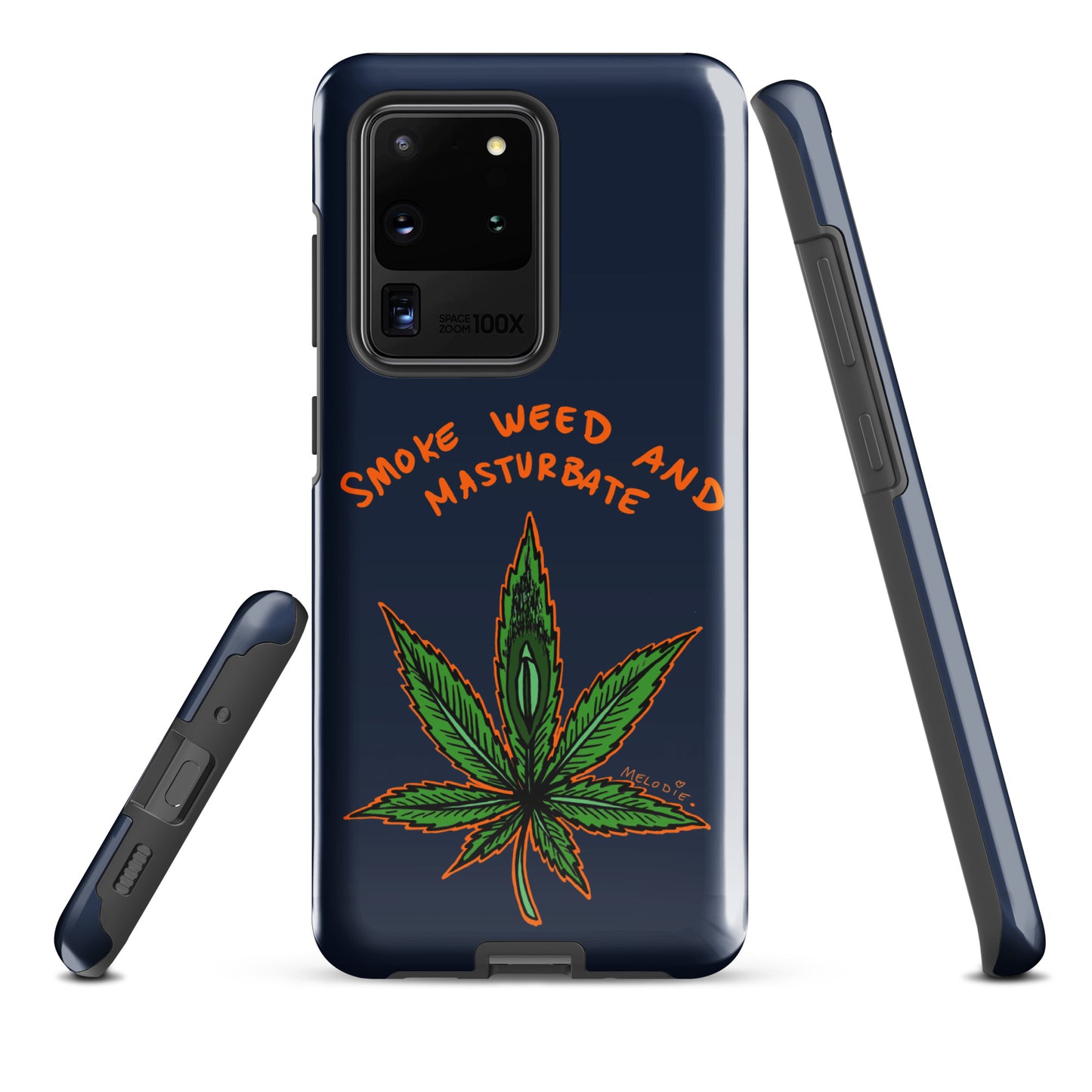 " 2024 Smoke Weed & Masturbate " Tough case for Samsung®