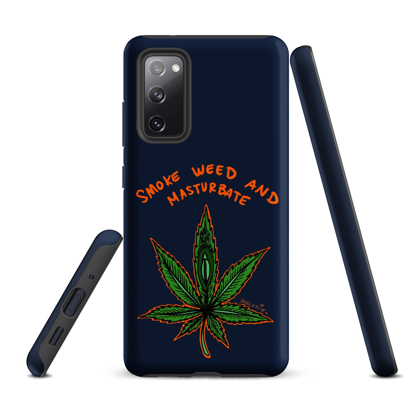 " 2024 Smoke Weed & Masturbate " Tough case for Samsung®