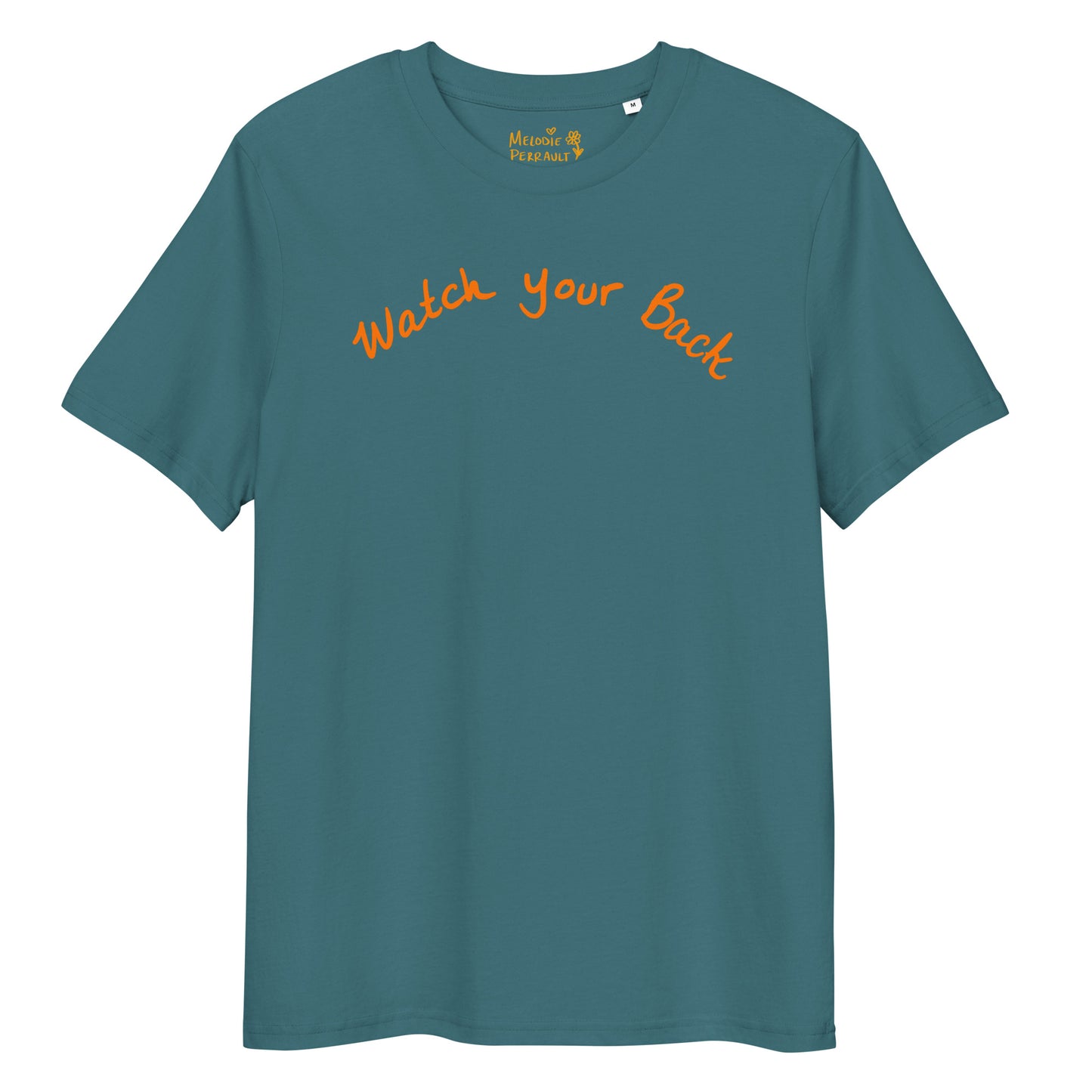 " Watch Your Back " Unisex organic cotton t-shirt