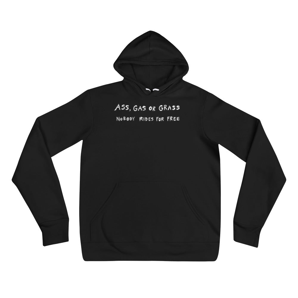 " Ass, Gas or Grass " Unisex hoodie
