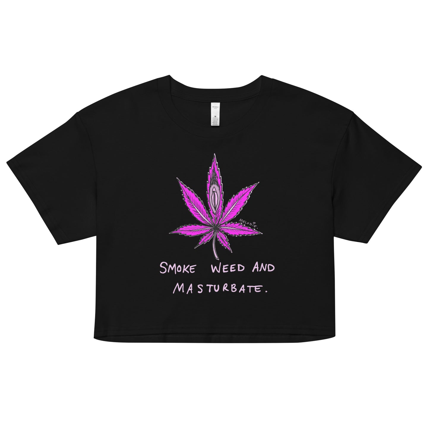 " 2024 Smoke Weed & Masturbate " Women’s crop top