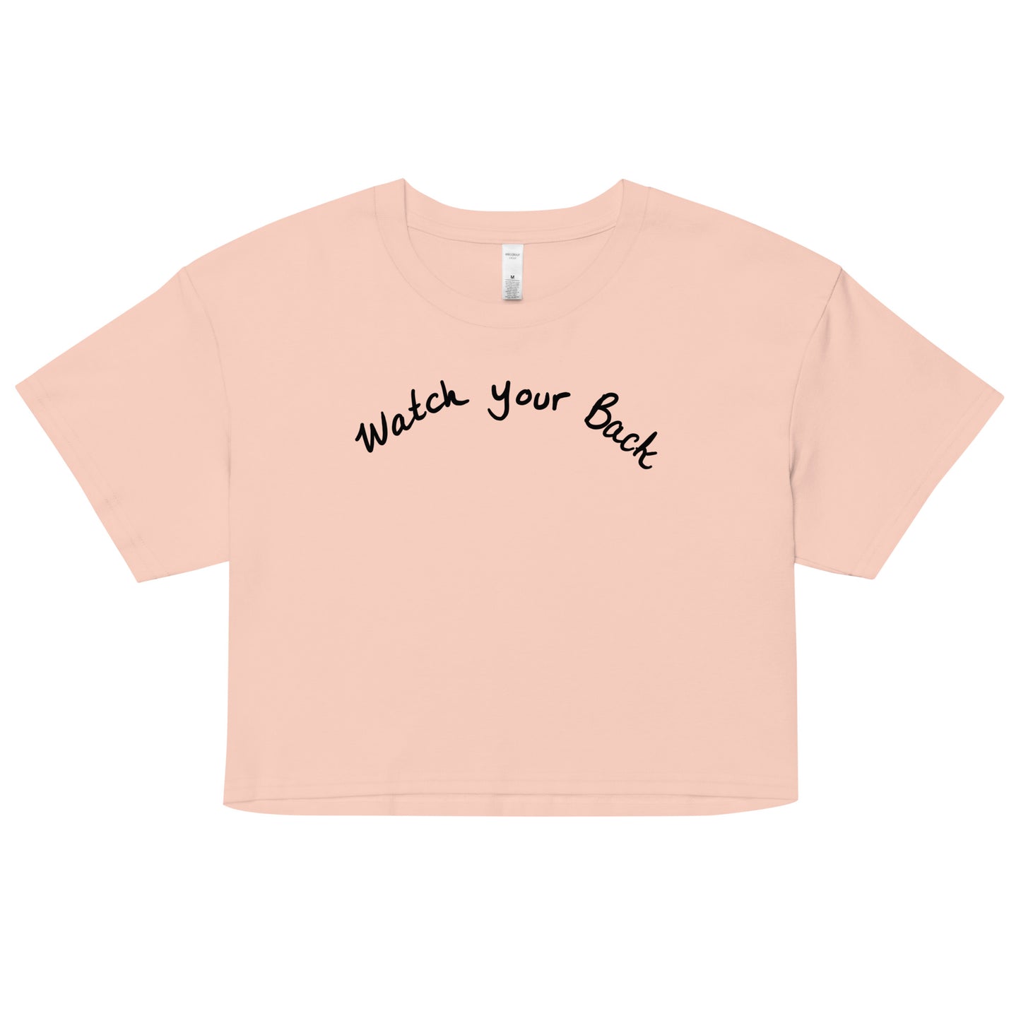 " Watch Your Back " Women’s crop top