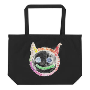 " Might As Well Enjoy Life " Large organic tote bag