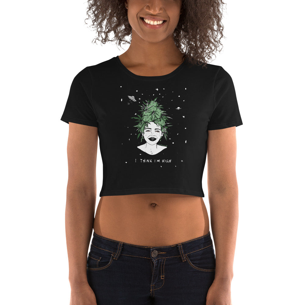 " I Think I'm High " Women’s Crop Tee