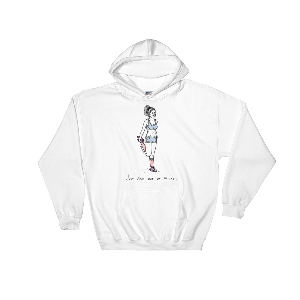 " Just Ran Out Of Fuck ( Standing ) "  Unisex Hooded Sweatshirt