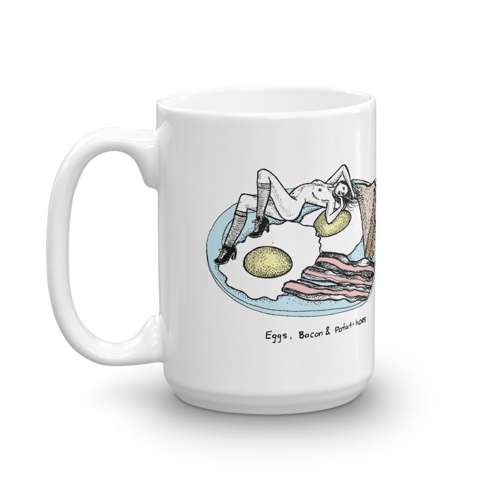 " Eggs, Bacon & Potat-Hoes " Mug