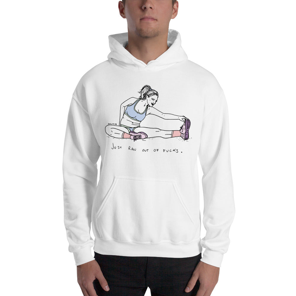 " Just Ran Out Of Fuck ( Front & Back  ) "  Unisex Hooded Sweatshirt