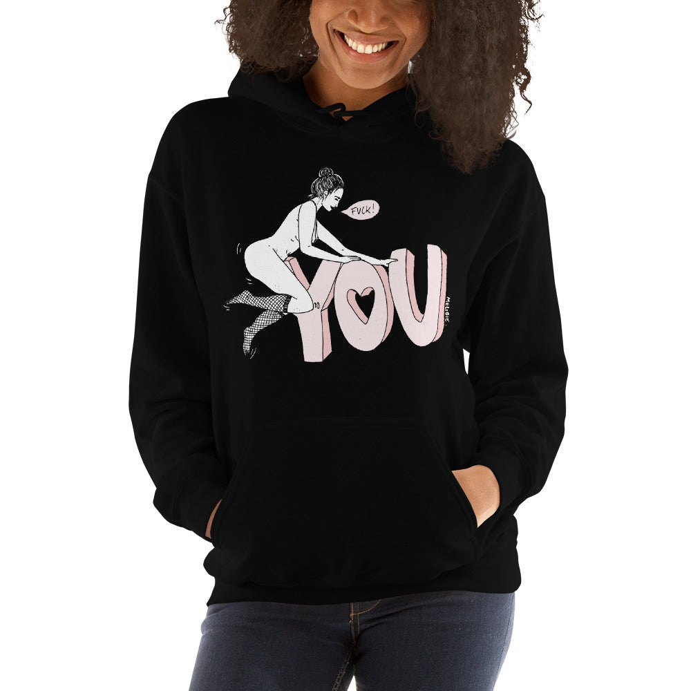 " Fuck You "  Unisex Hoodie