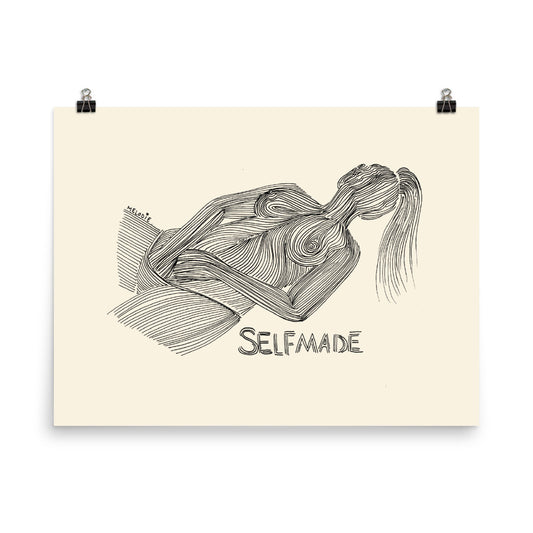 " SelfMade "  Print / Poster