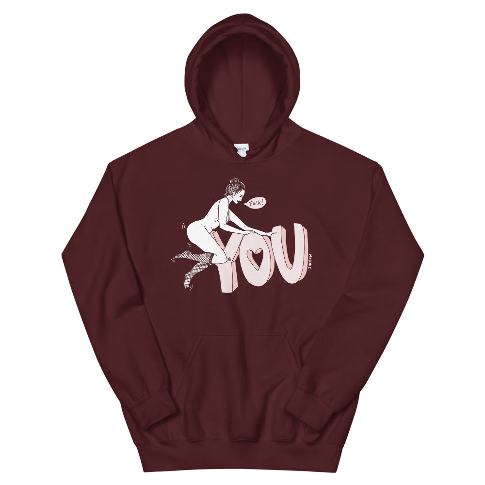 " Fuck You "  Unisex Hoodie