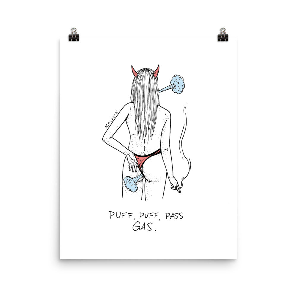 " Puff Puff Pass Gas " Print / Poster