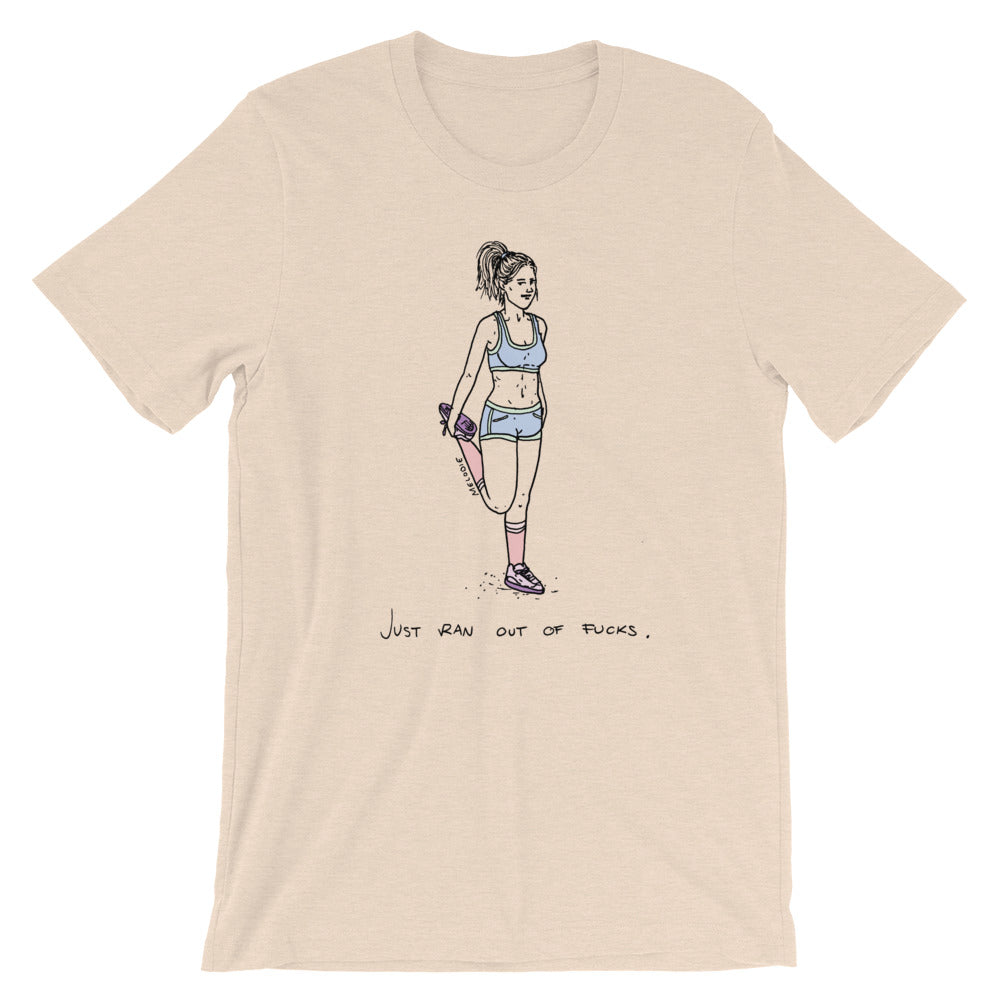 " Just Ran Out Of Fuck ( standing ) " Short-Sleeve Unisex T-Shirt
