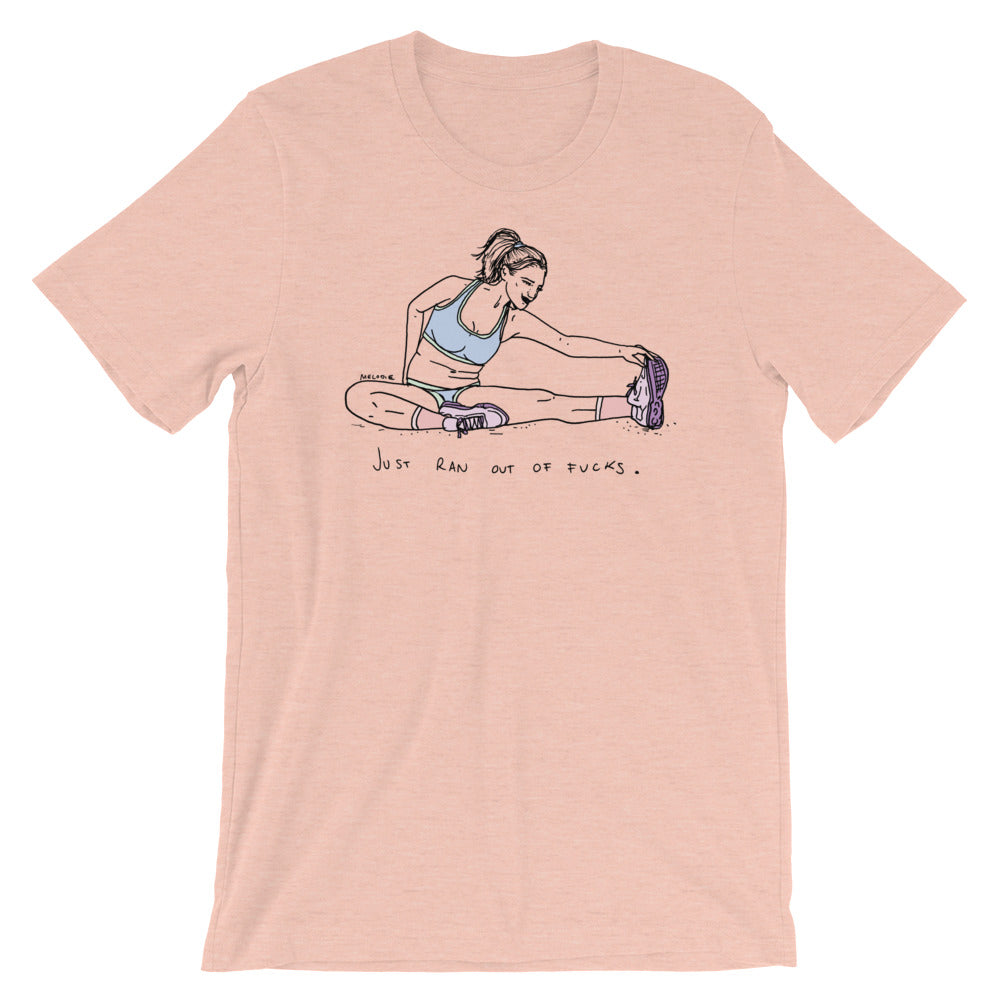 " Just Ran Out Of Fuck ( Floor ) "  Short-Sleeve Unisex T-Shirt