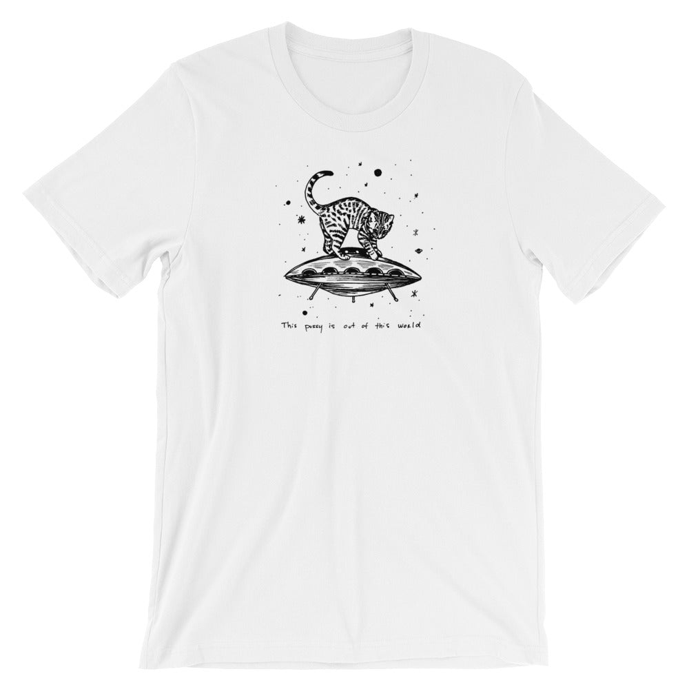 " This Pussy Is Out Of This World " Short-Sleeve Unisex T-Shirt