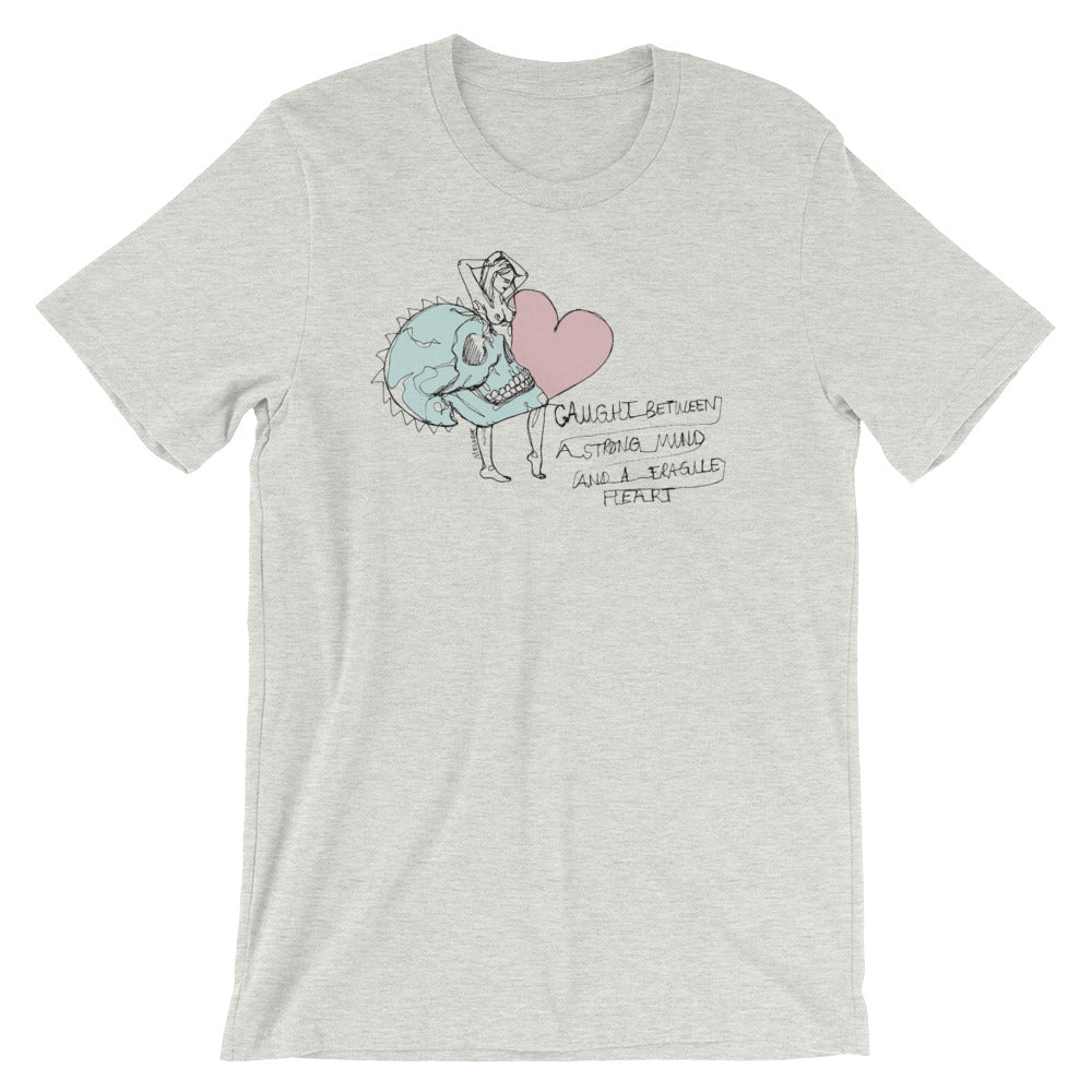 " Strong Mind Fragile Heart " Short-Sleeve Unisex T-Shirt