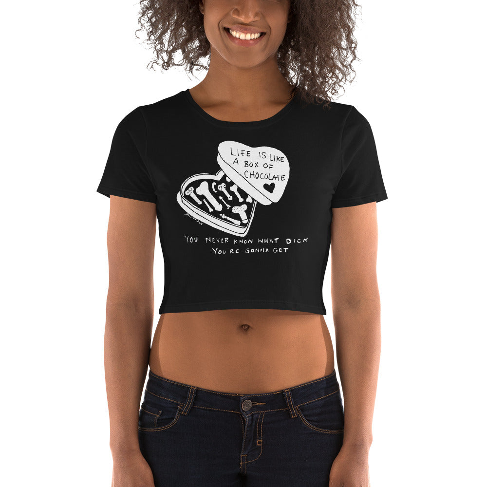 " Life Is Like A Box Of Chocolate " Women’s Crop Tee