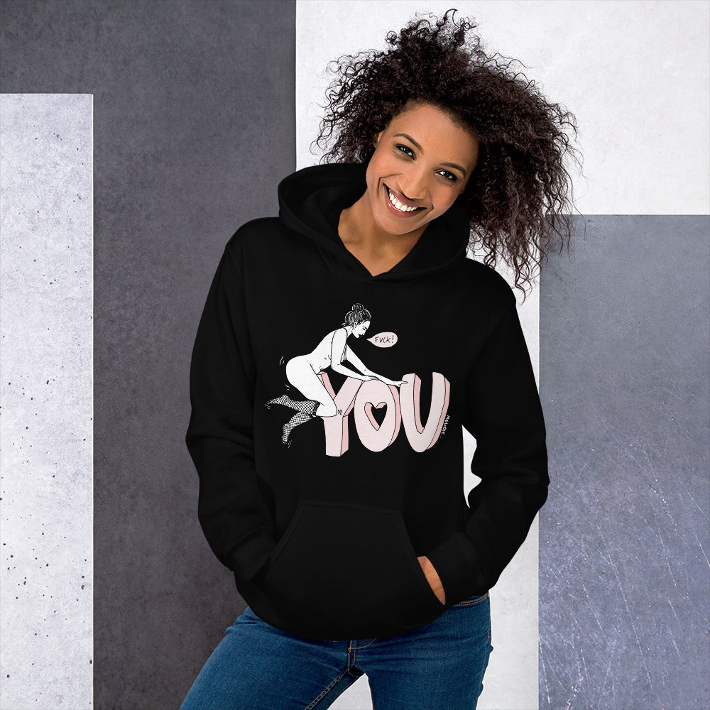 " Fuck You "  Unisex Hoodie