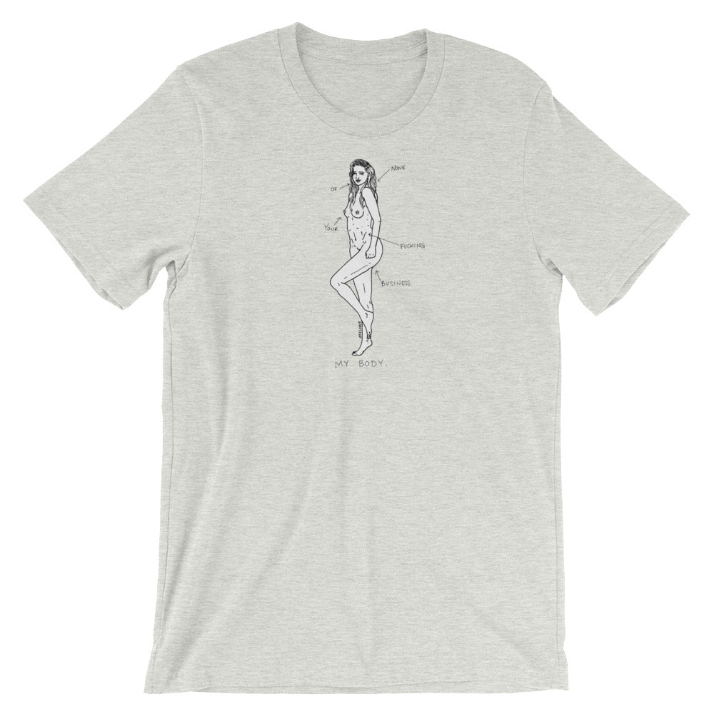 " My Body "  Short-Sleeve Unisex T-Shirt