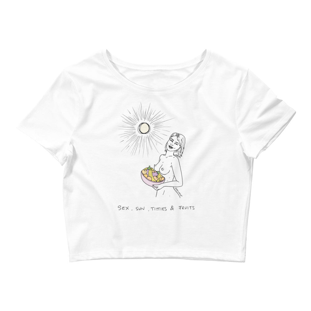 " Sex, Sun, Titties & Fruits " Women’s Crop Tee