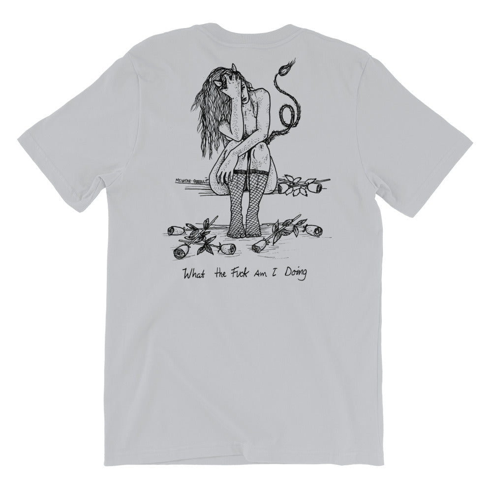 " WTF Am I Doing ? "X " So Tired " Front And Back Print Short-Sleeve Unisex T-Shirt