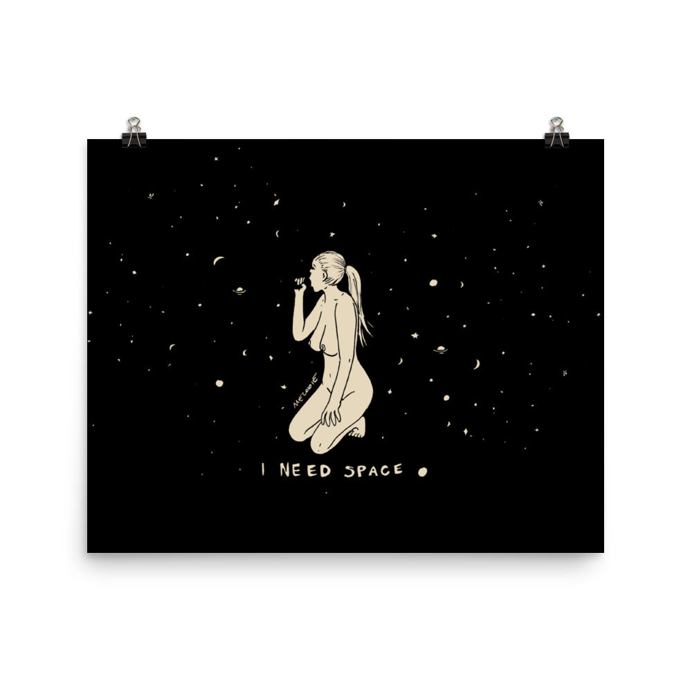 I NEED SPACE #1    Print / Poster