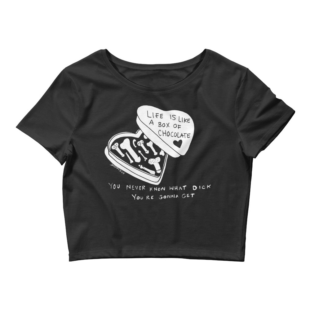 " Life Is Like A Box Of Chocolate " Women’s Crop Tee