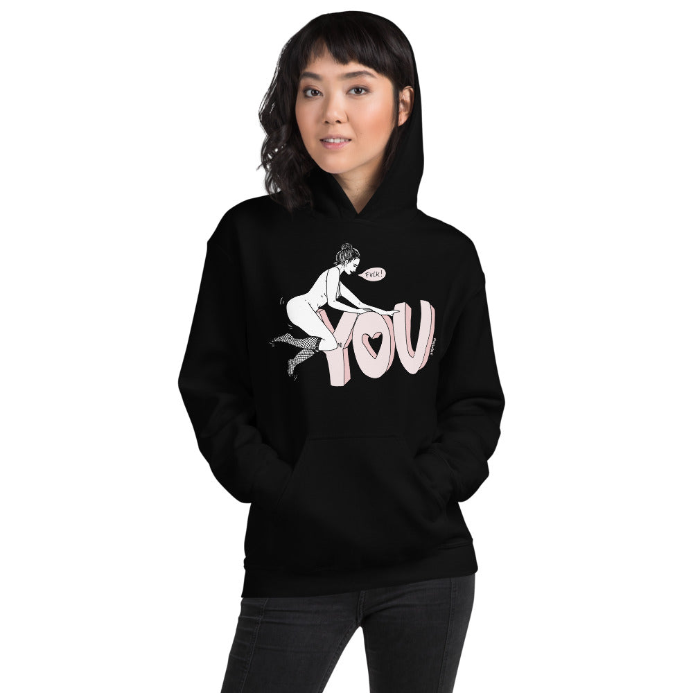 " Fuck You "  Unisex Hoodie