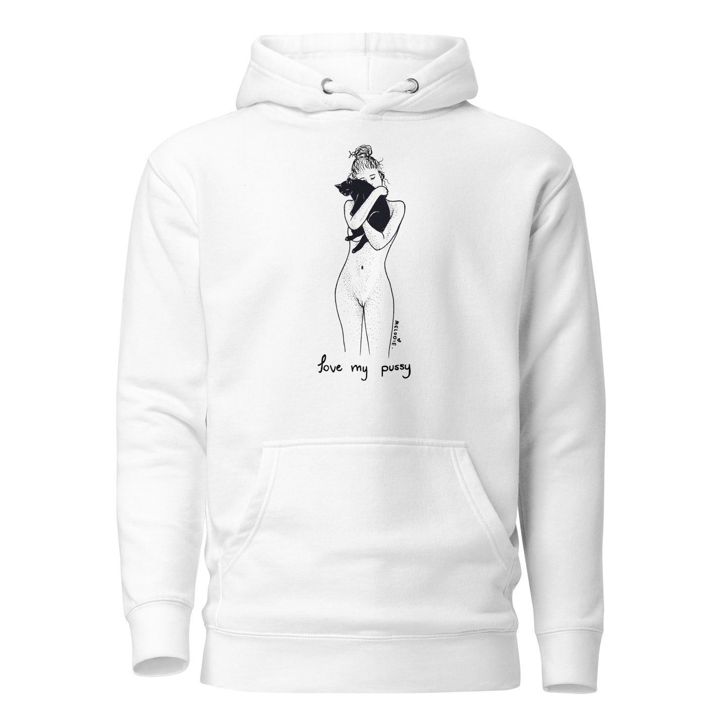 “ Love My Pussy “ Unisex Hoodie